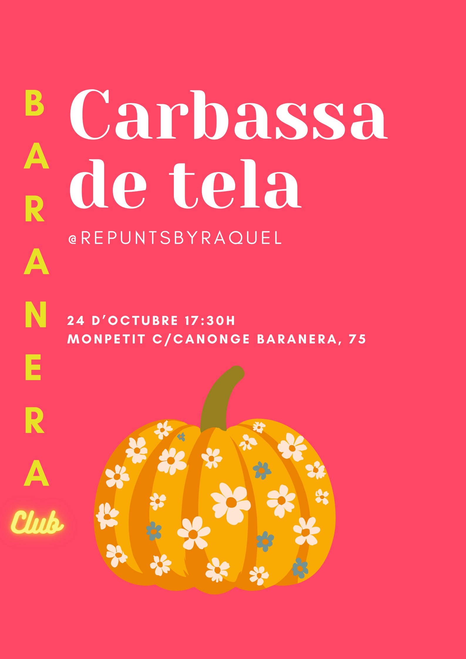 CARBASSA DE TELA en familia (+6A) 24 d'octubre