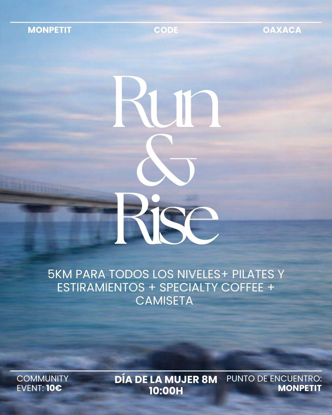 Run & Rise 8M