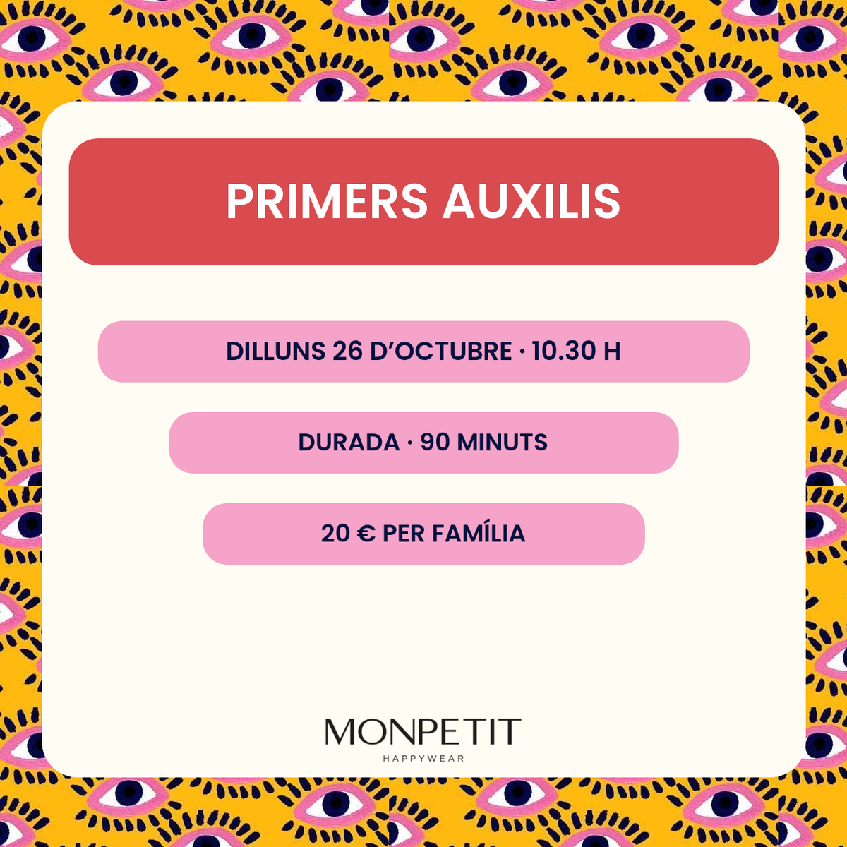 Primers auxilis en família a MONPETIT · 26 d’octubre · 10.30 h